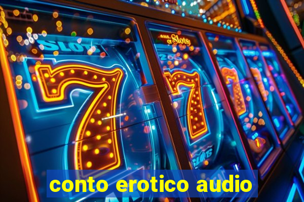 conto erotico audio